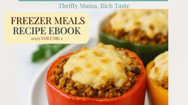 Freezer Meal Plan Volume 1 (Founders Price 2.99 until August 15, 2025)